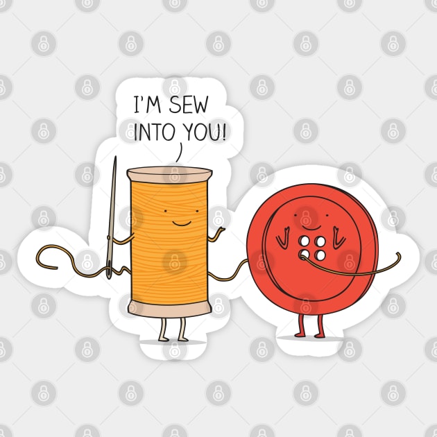 I'm sew into you! Sticker by milkyprint